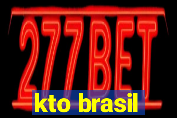 kto brasil